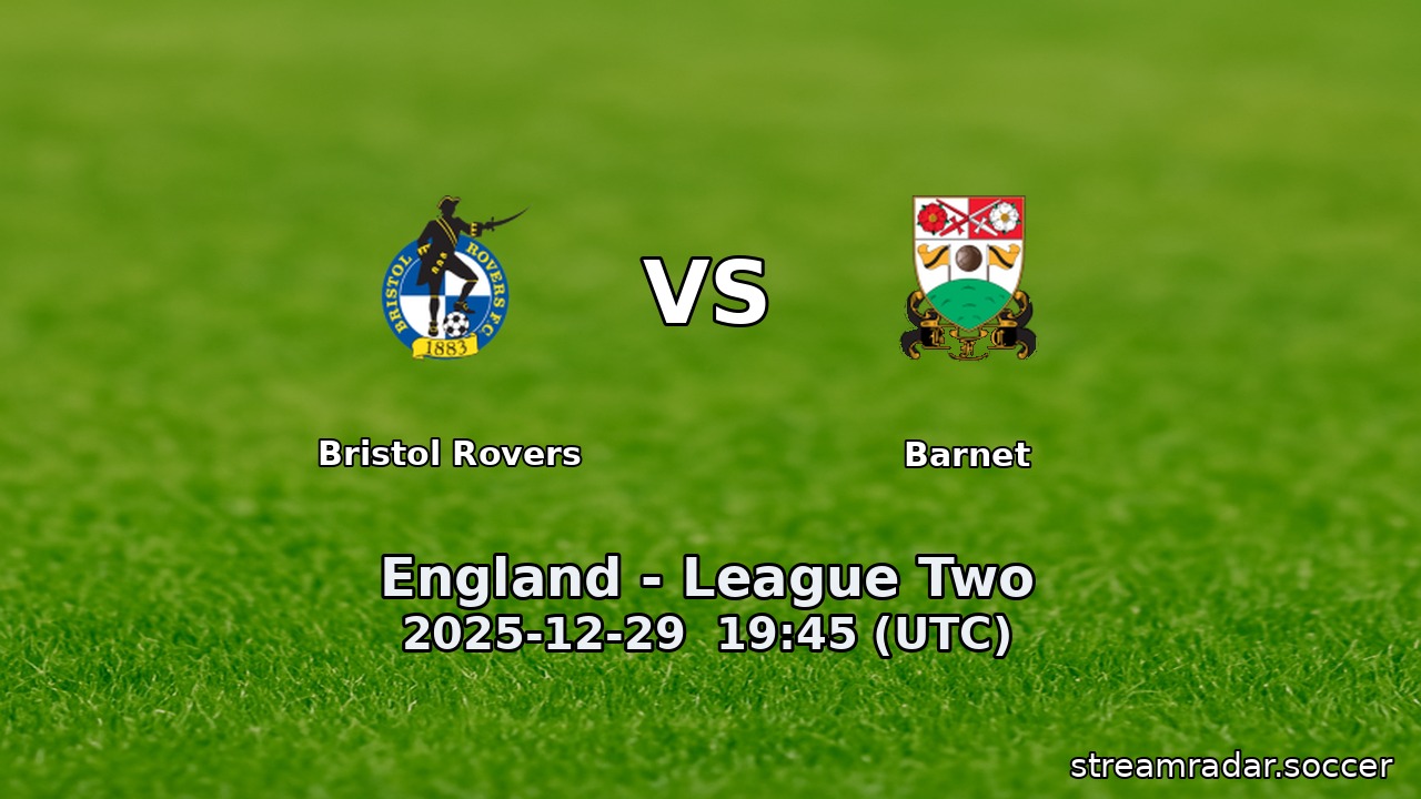 Bristol Rovers vs Barnet