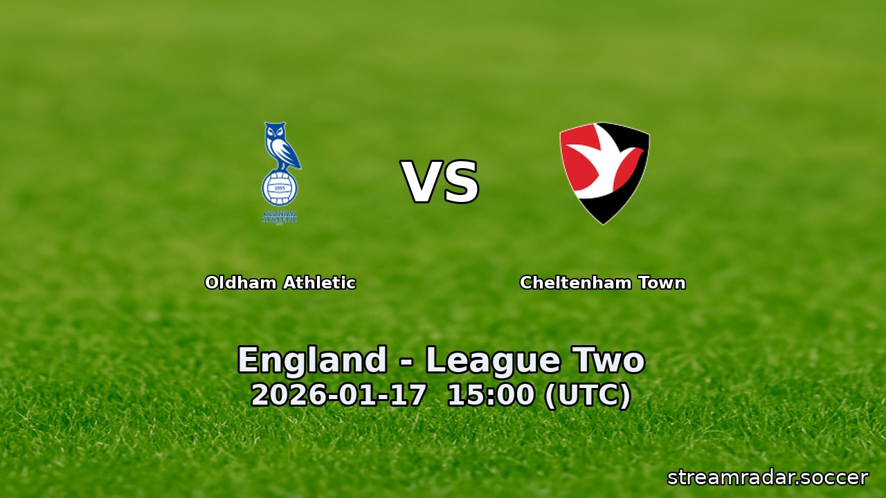 Oldham Athletic vs Cheltenham Town