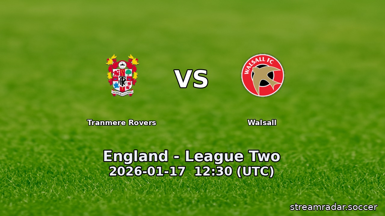 Tranmere Rovers vs Walsall