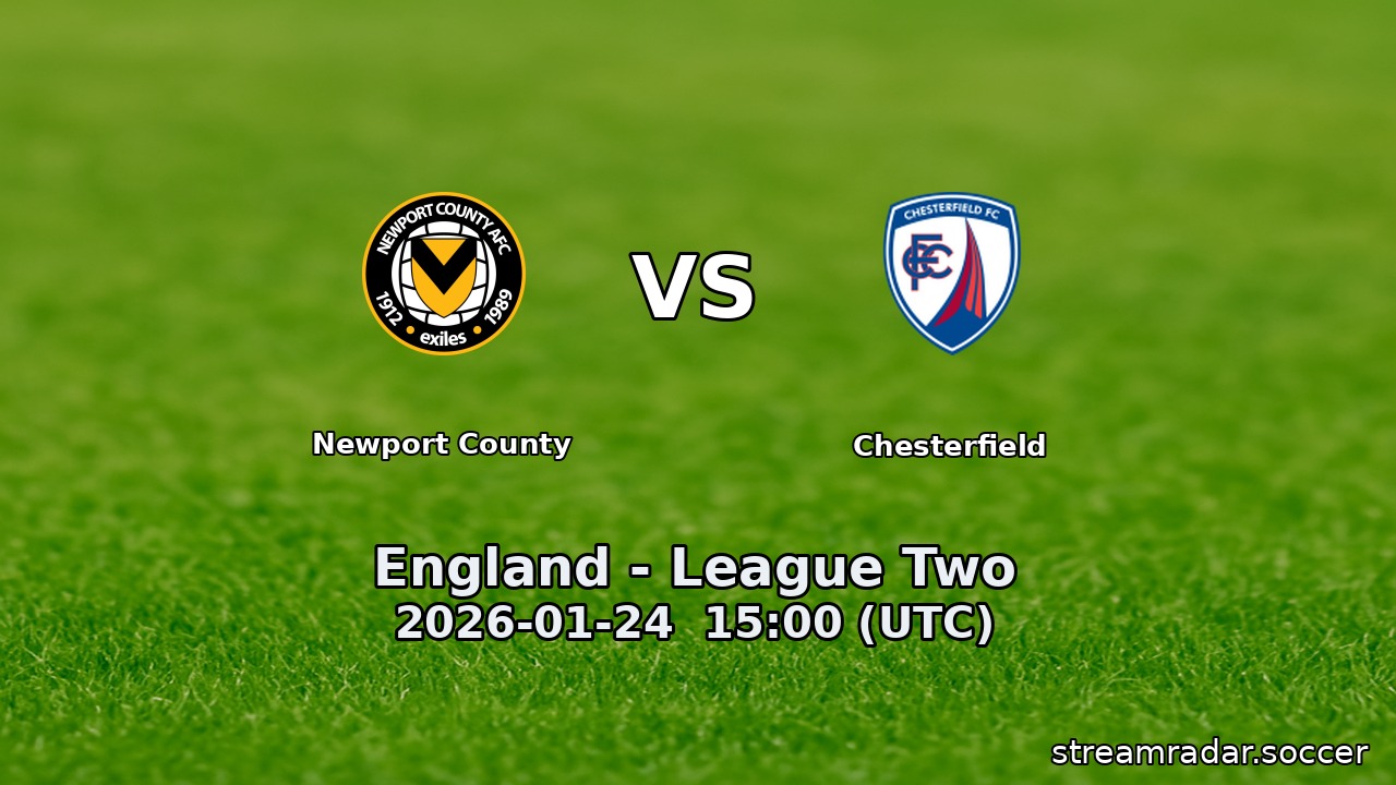 Newport County vs Chesterfield