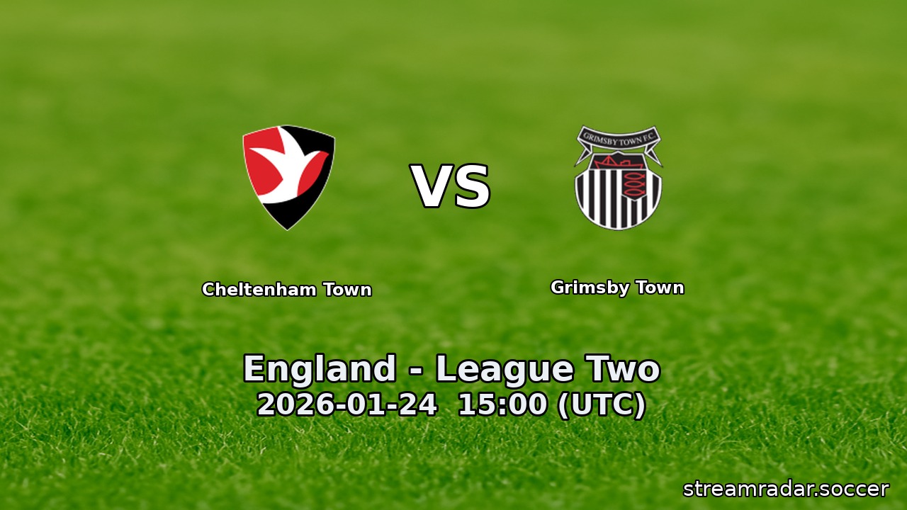 Cheltenham Town vs Grimsby Town