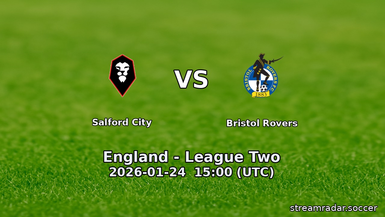 Salford City vs Bristol Rovers