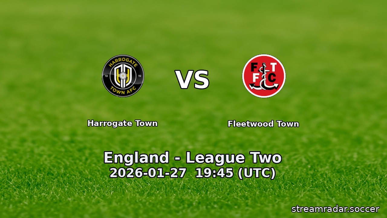 Harrogate Town vs Fleetwood Town