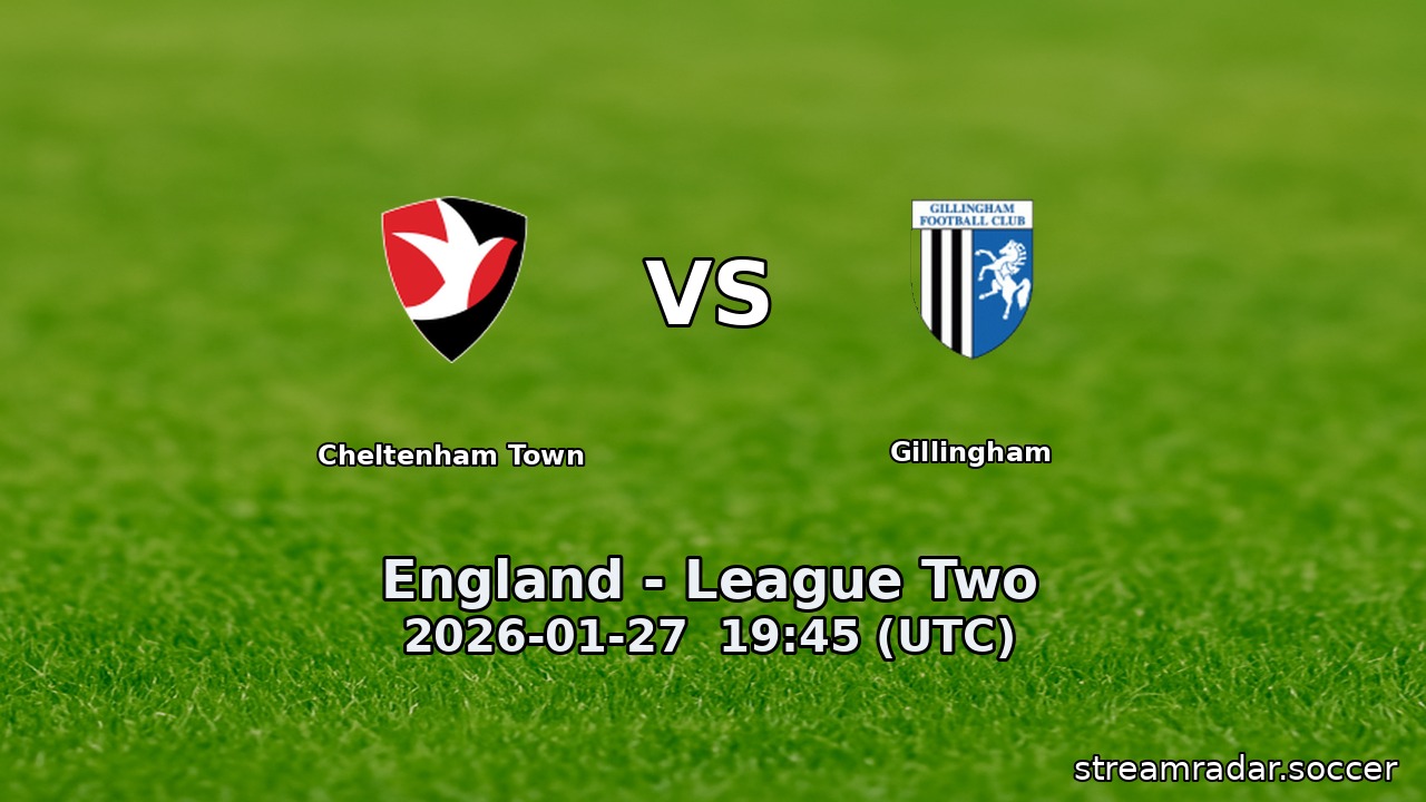 Cheltenham Town vs Gillingham