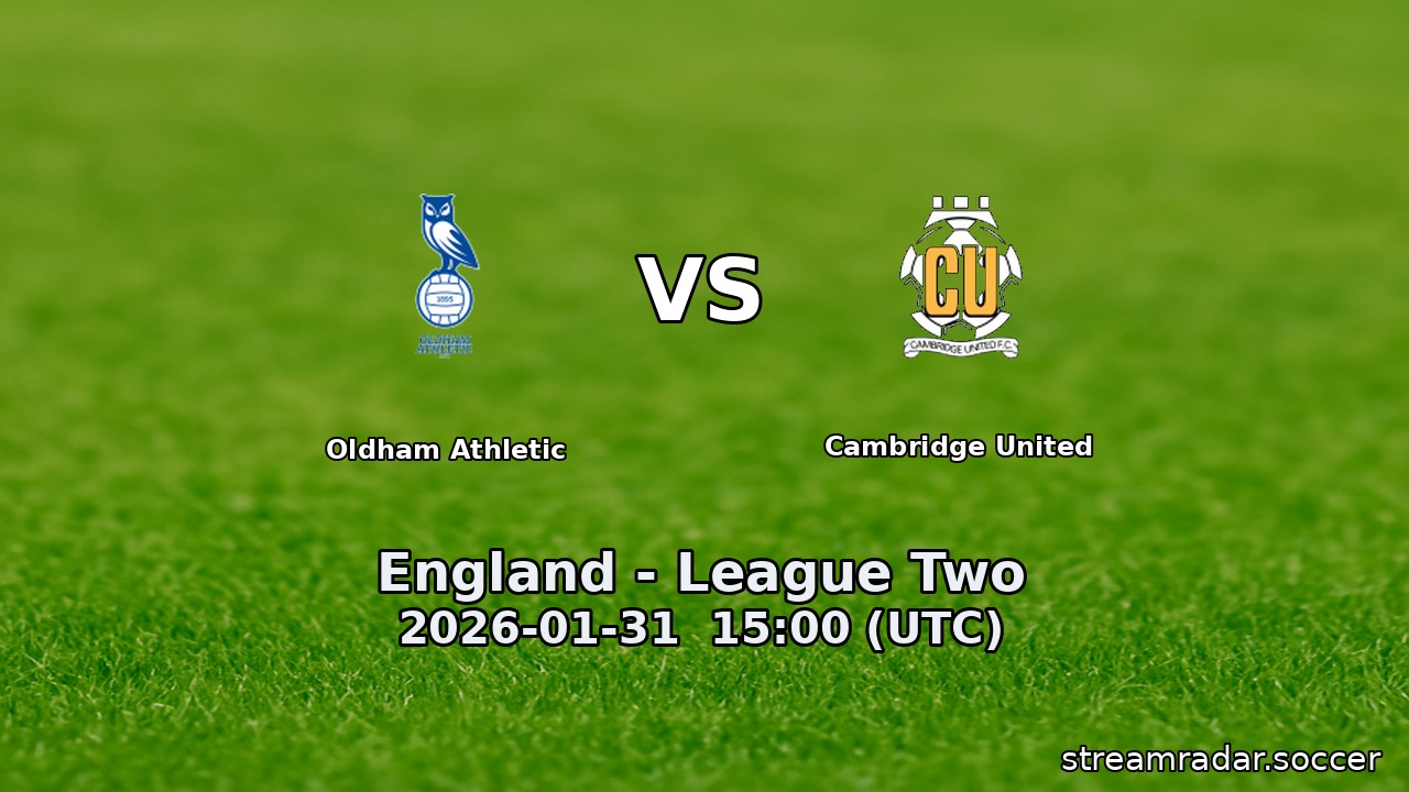 Oldham Athletic vs Cambridge United