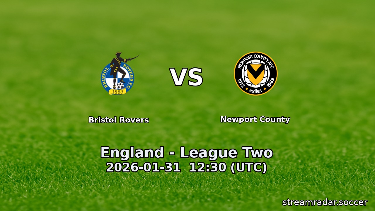 Bristol Rovers vs Newport County