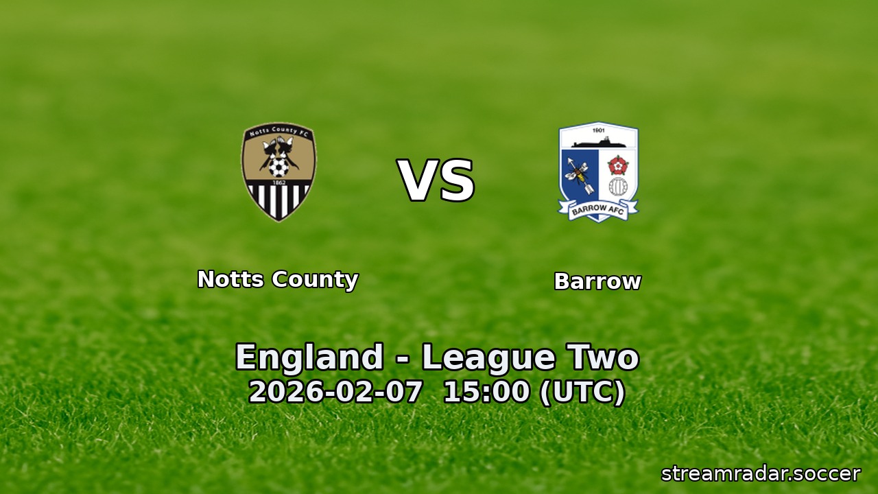 Notts County vs Barrow