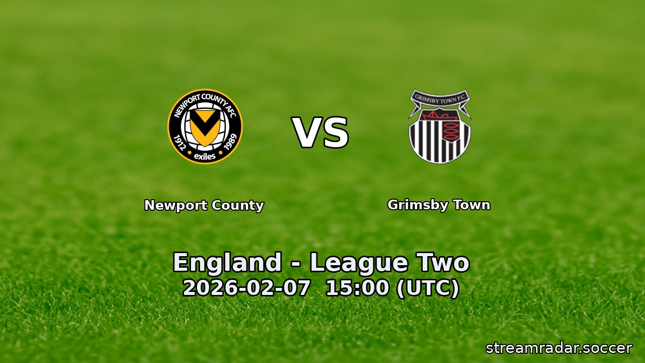 Newport County vs Grimsby Town