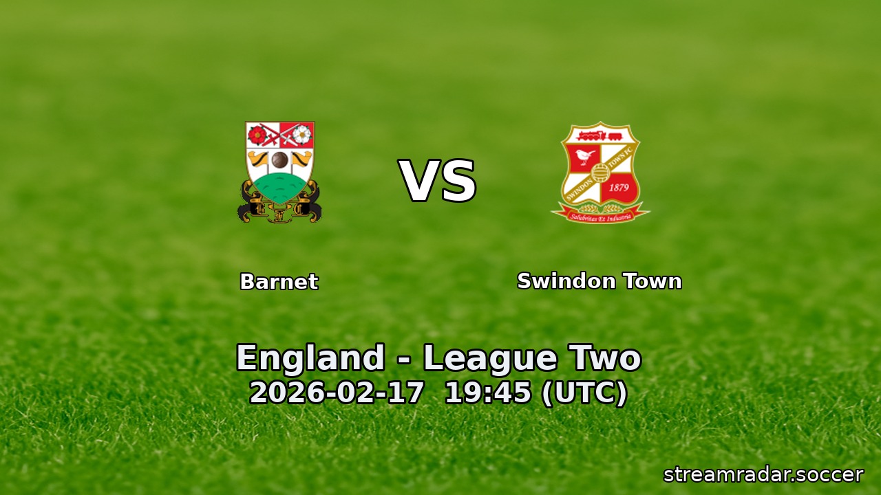 Barnet vs Swindon Town
