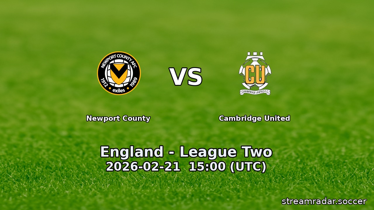 Newport County vs Cambridge United