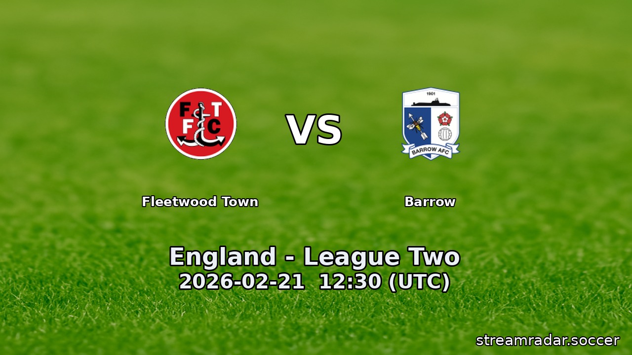 Fleetwood Town vs Barrow