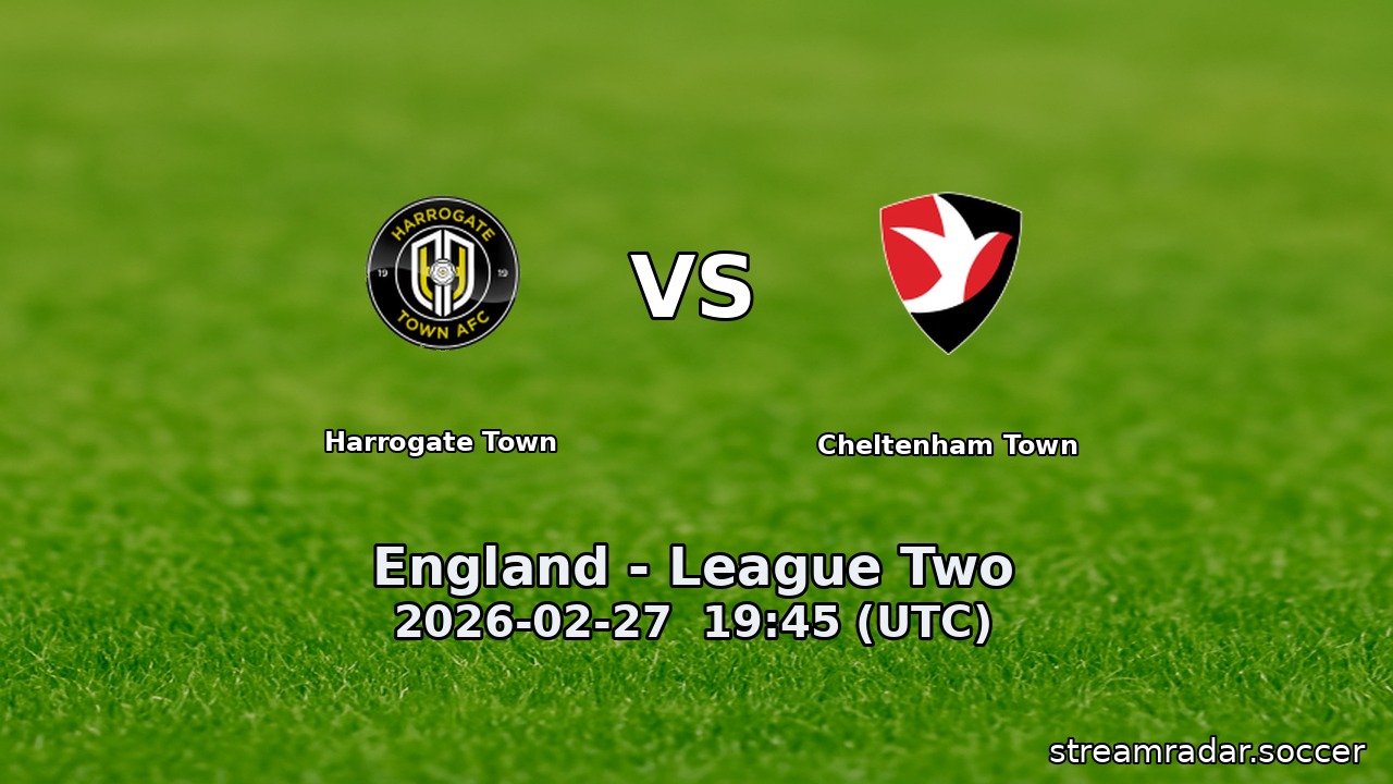 Harrogate Town vs Cheltenham Town