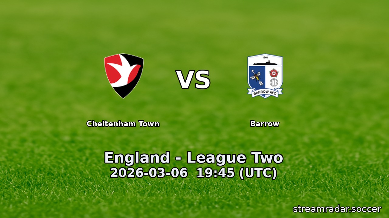 Cheltenham Town vs Barrow