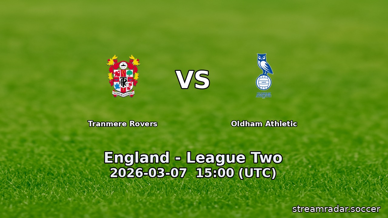 Tranmere Rovers vs Oldham Athletic