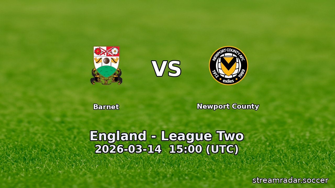 Barnet vs Newport County