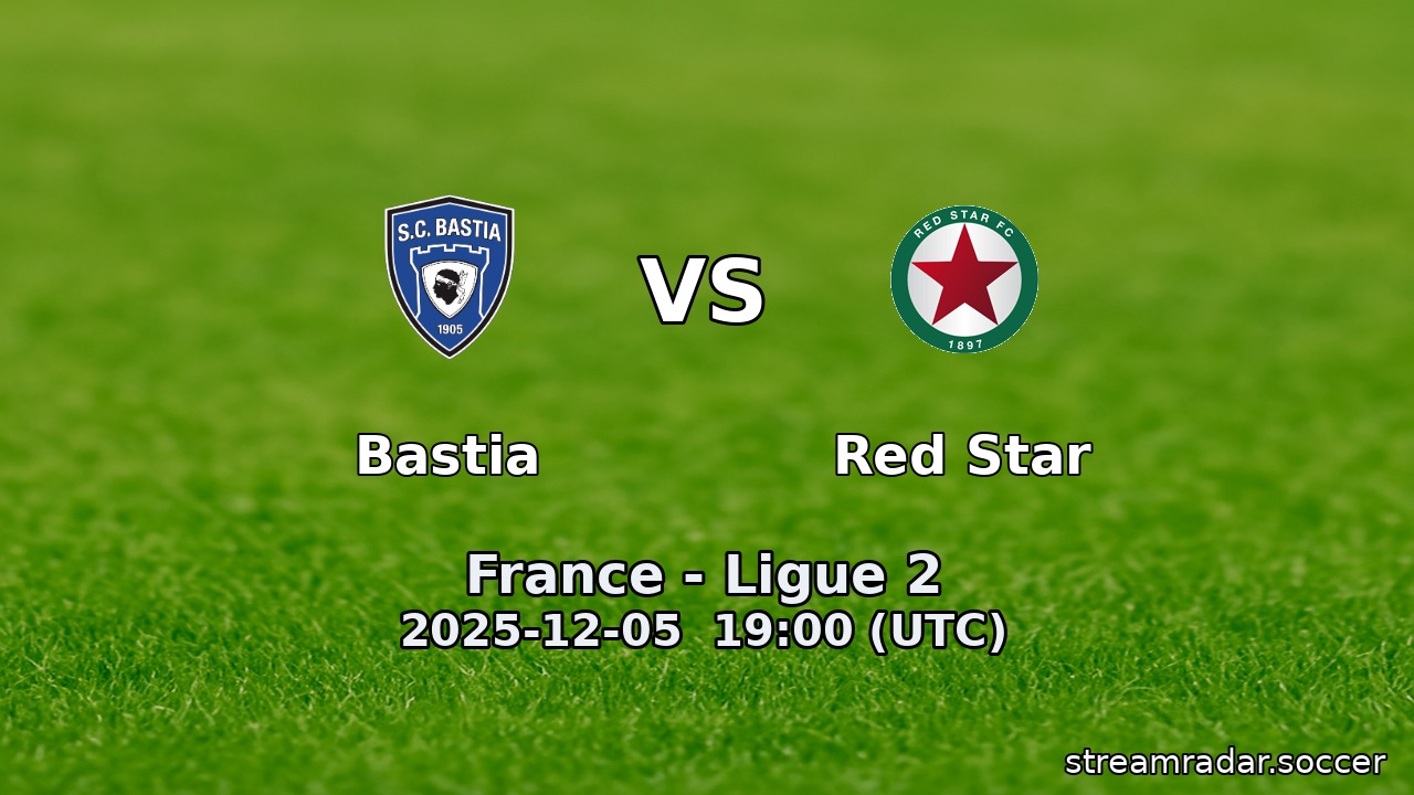Bastia vs Red Star