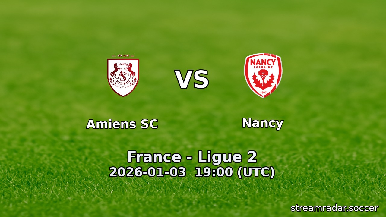 Amiens SC vs Nancy