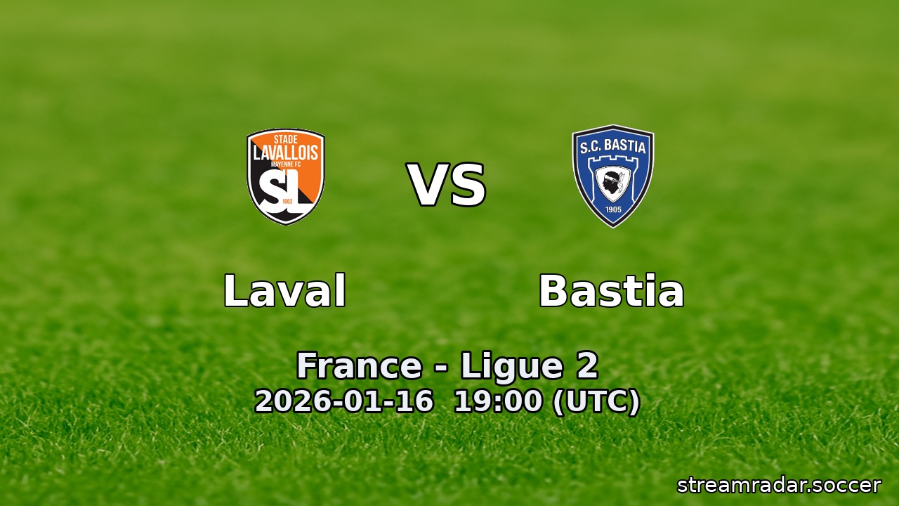 Laval vs Bastia