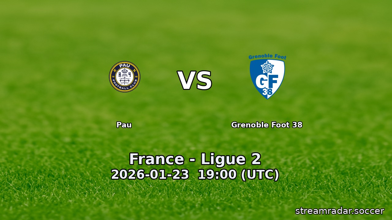 Pau vs Grenoble Foot 38