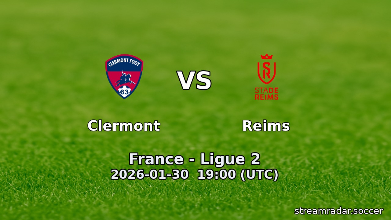 Clermont vs Reims