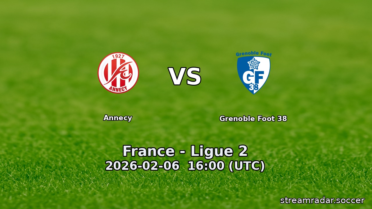 Annecy vs Grenoble Foot 38