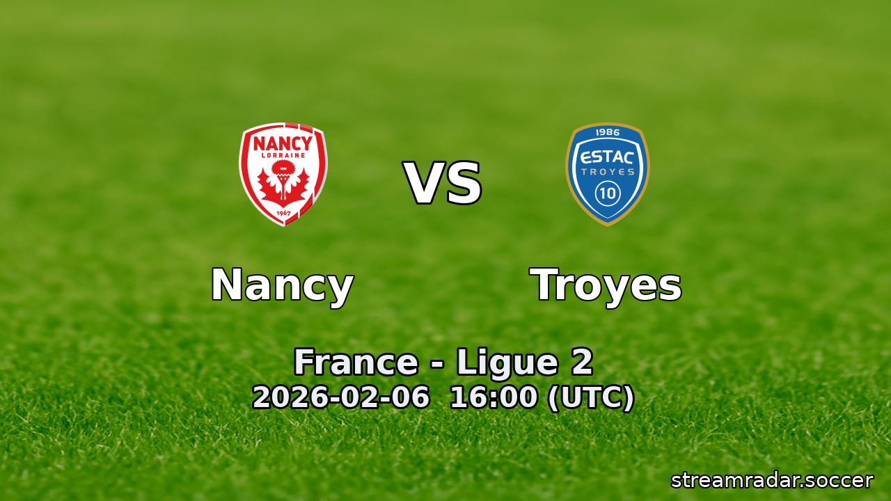 Nancy vs Troyes