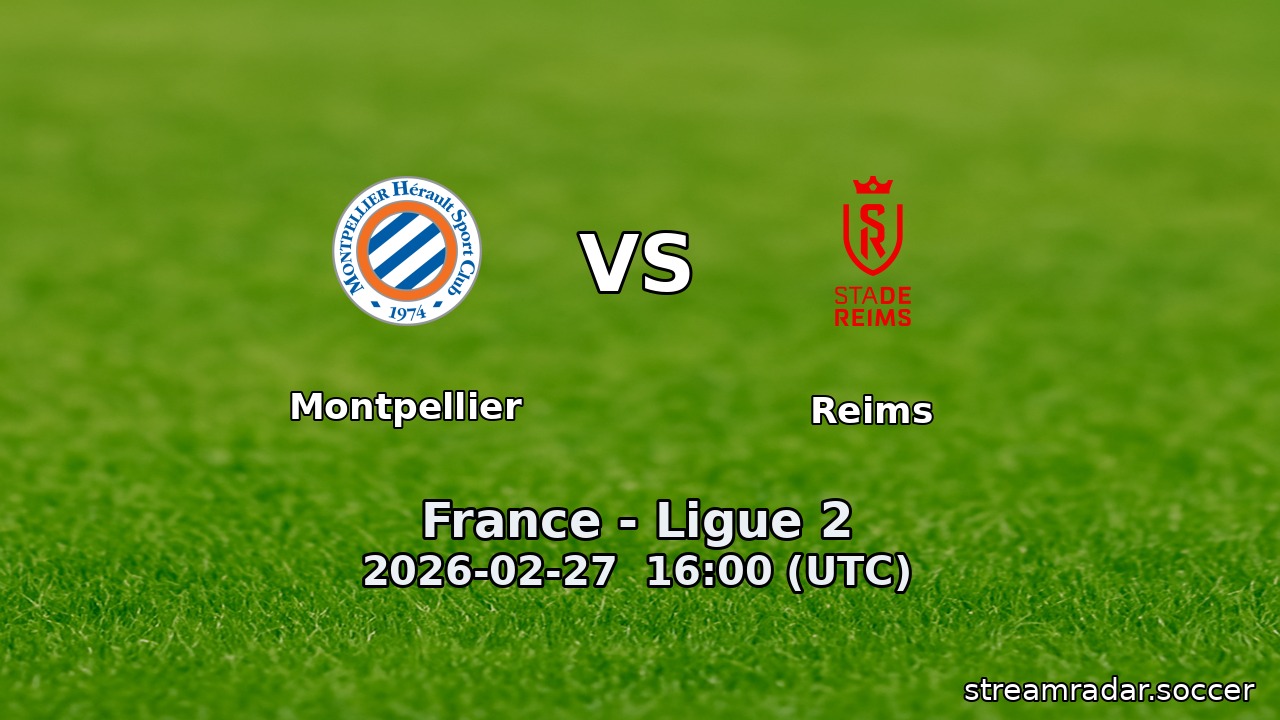 Montpellier vs Reims