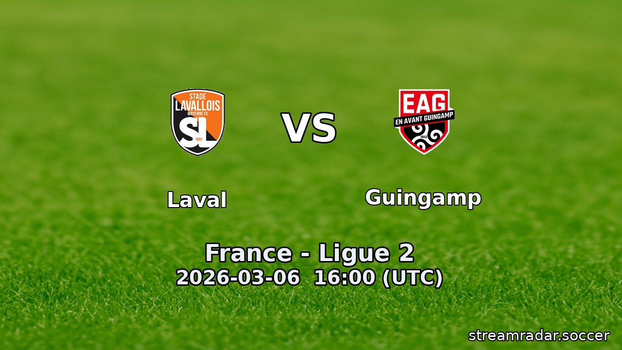 Laval vs Guingamp