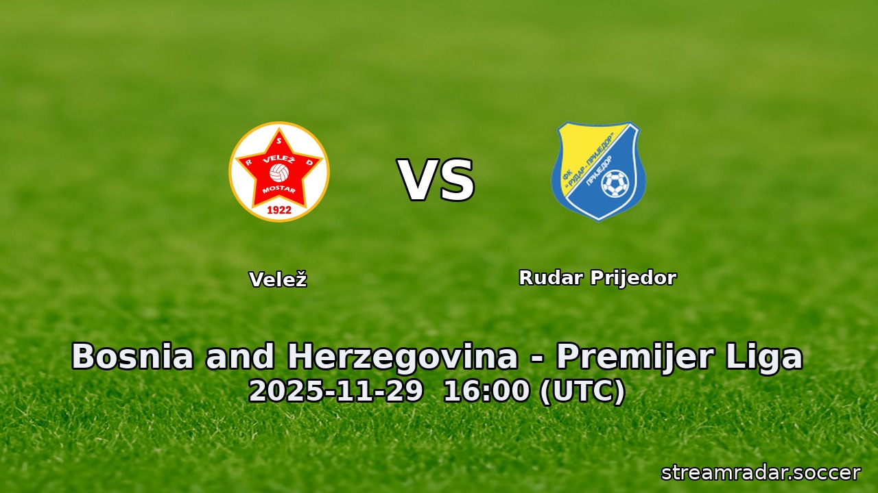 Velež vs Rudar Prijedor
