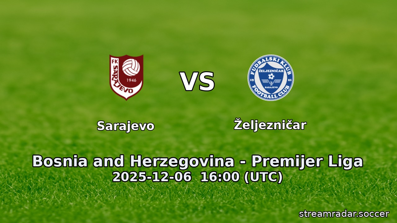 Sarajevo vs Željezničar