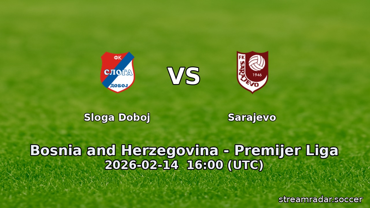 Sloga Doboj vs Sarajevo
