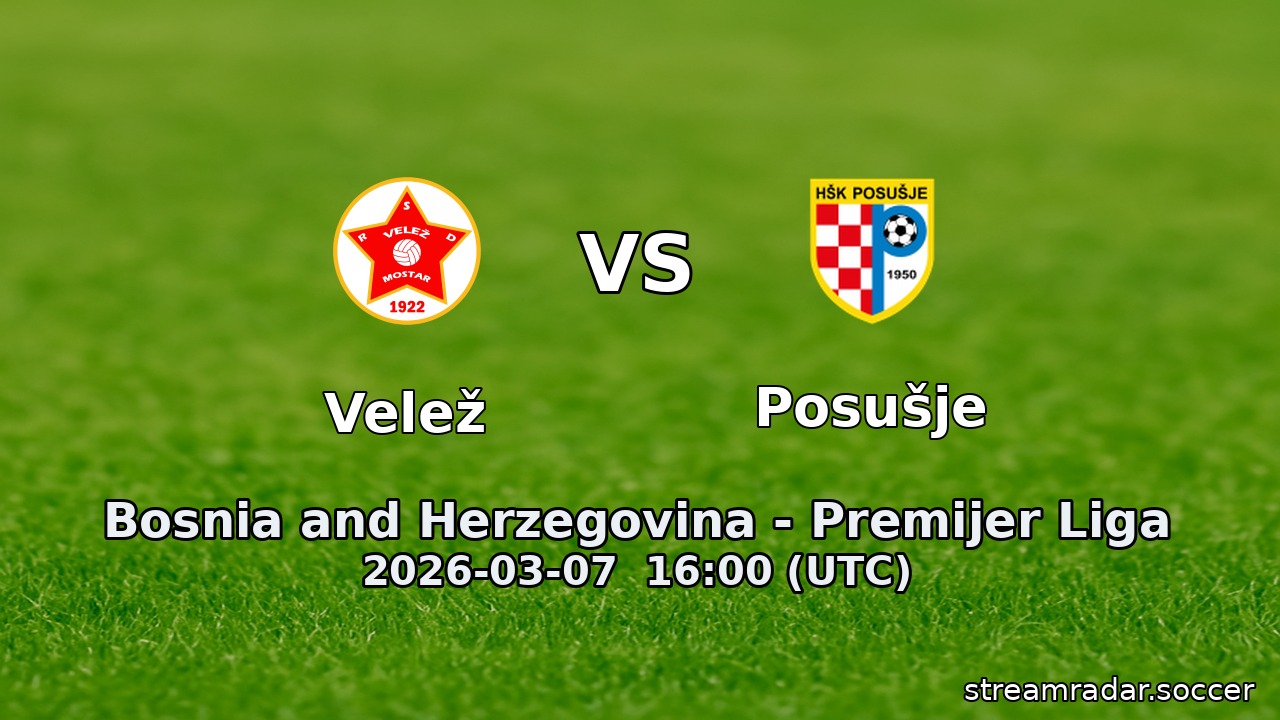 Velež vs Posušje