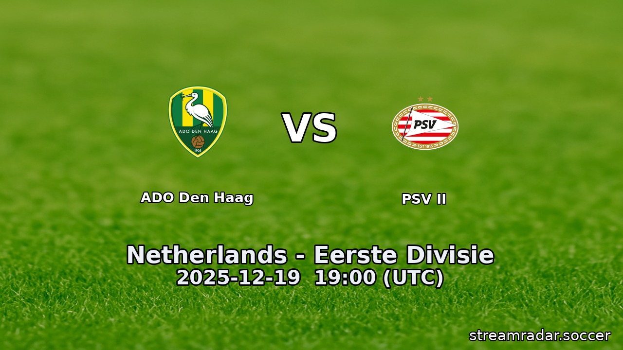 ADO Den Haag vs PSV II