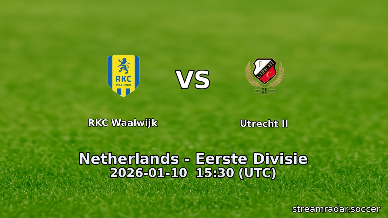 RKC Waalwijk vs Utrecht II