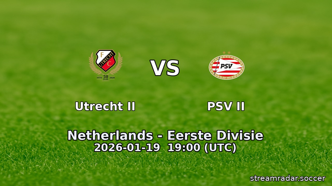 Utrecht II vs PSV II