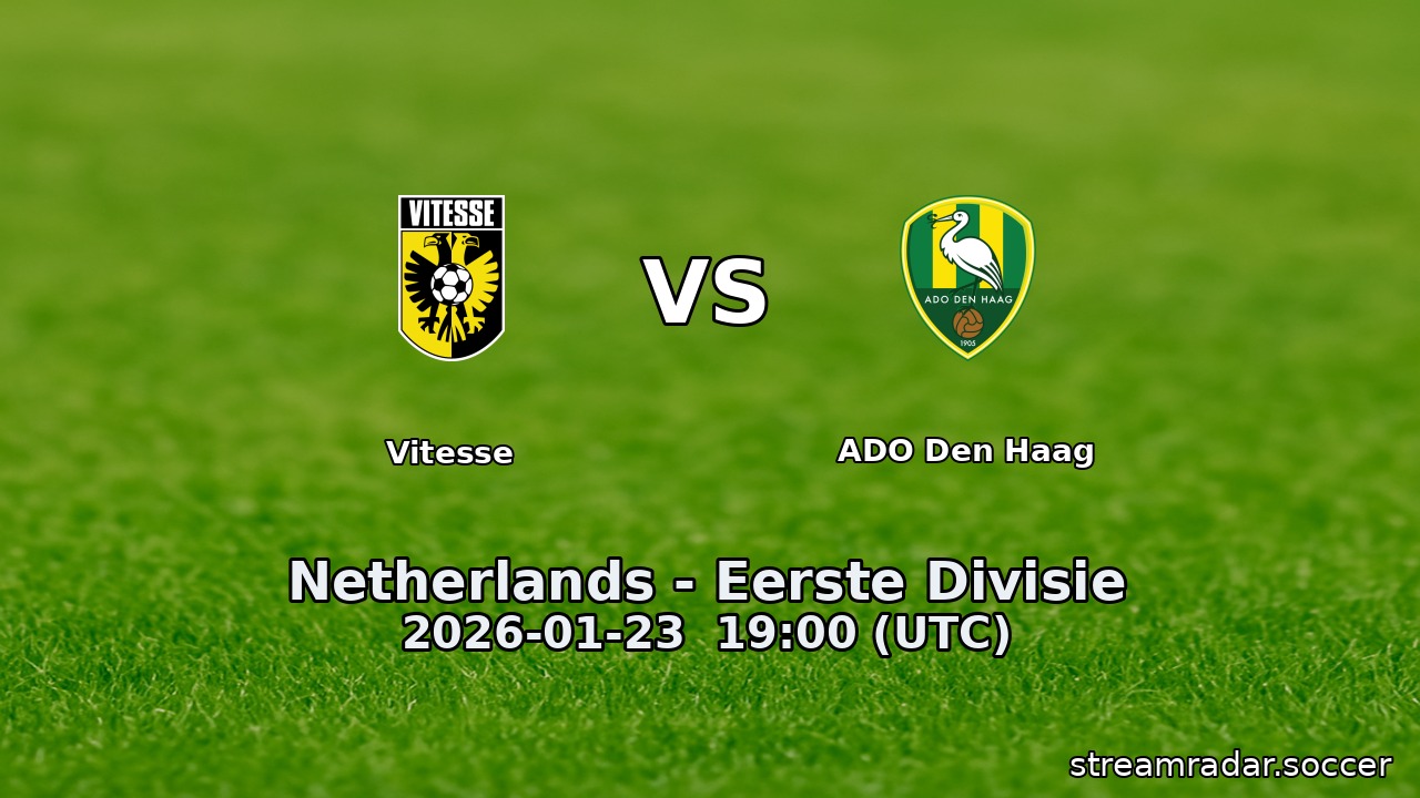 Vitesse vs ADO Den Haag