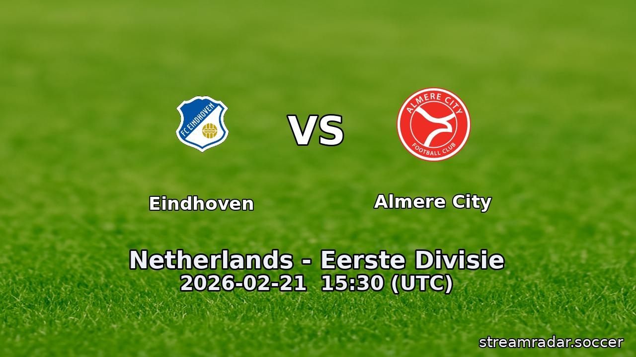 Eindhoven vs Almere City