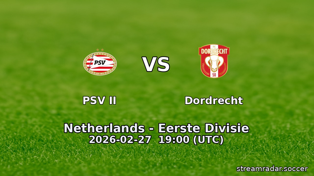 PSV II vs Dordrecht