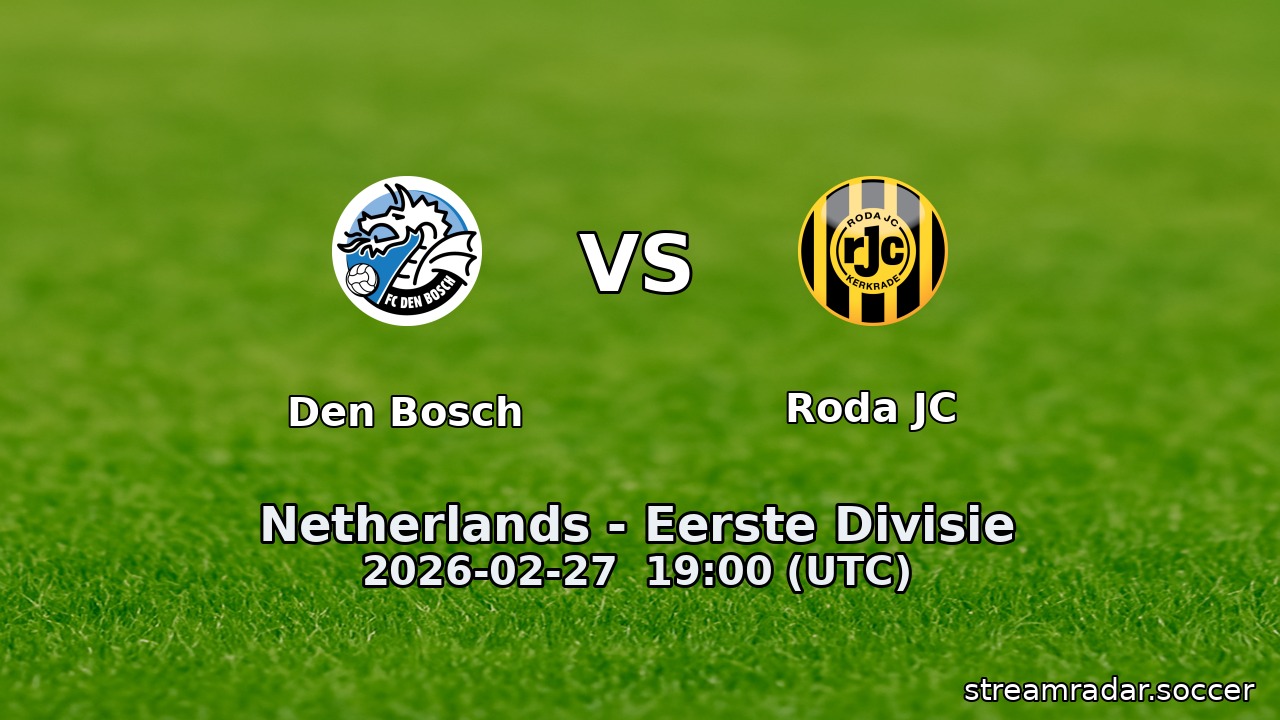 Den Bosch vs Roda JC