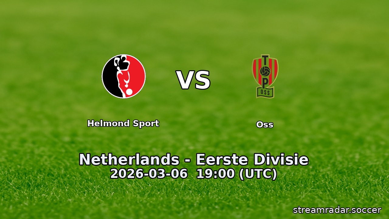 Helmond Sport vs Oss