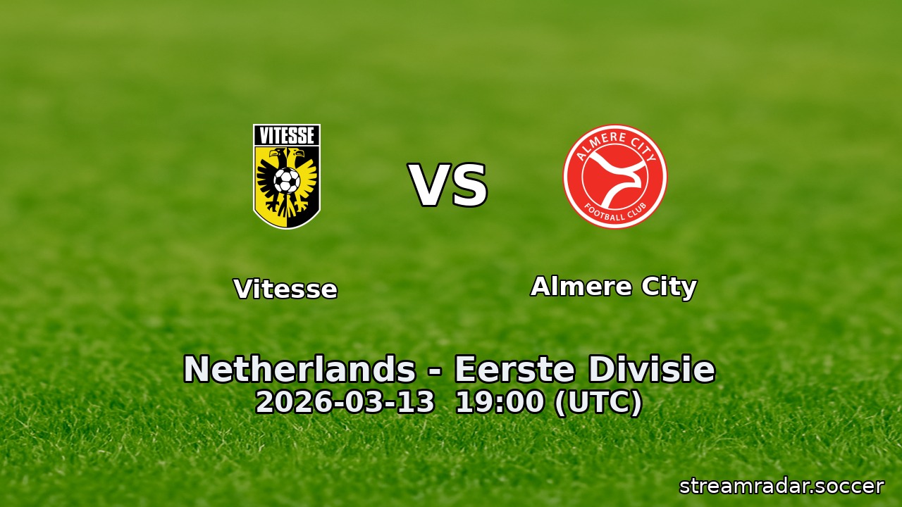 Vitesse vs Almere City