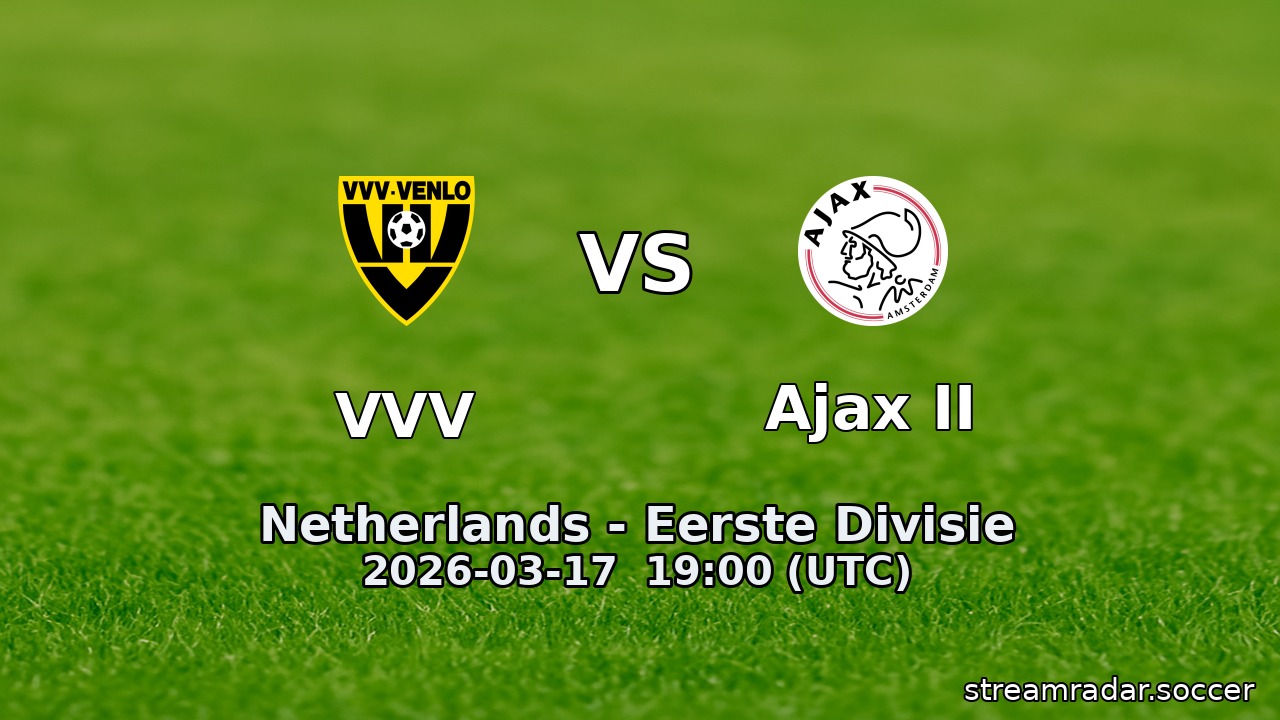 VVV vs Ajax II