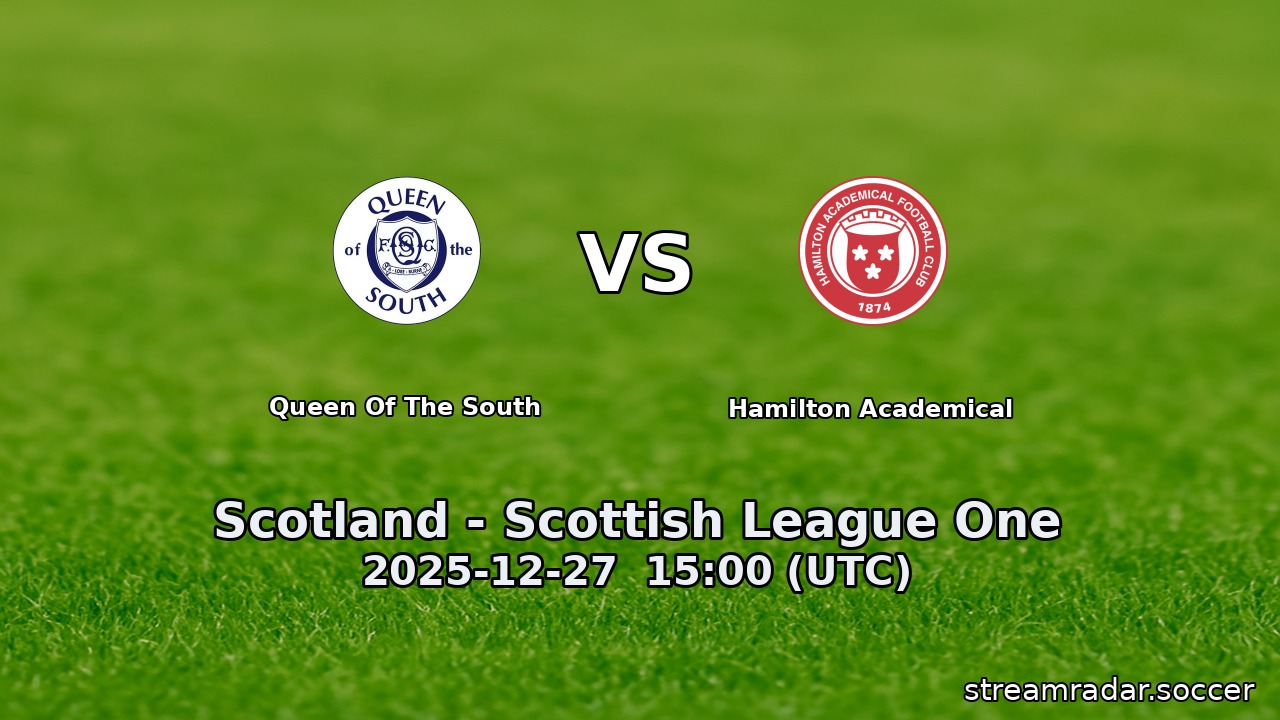 Queen Of The South vs Hamilton Academical