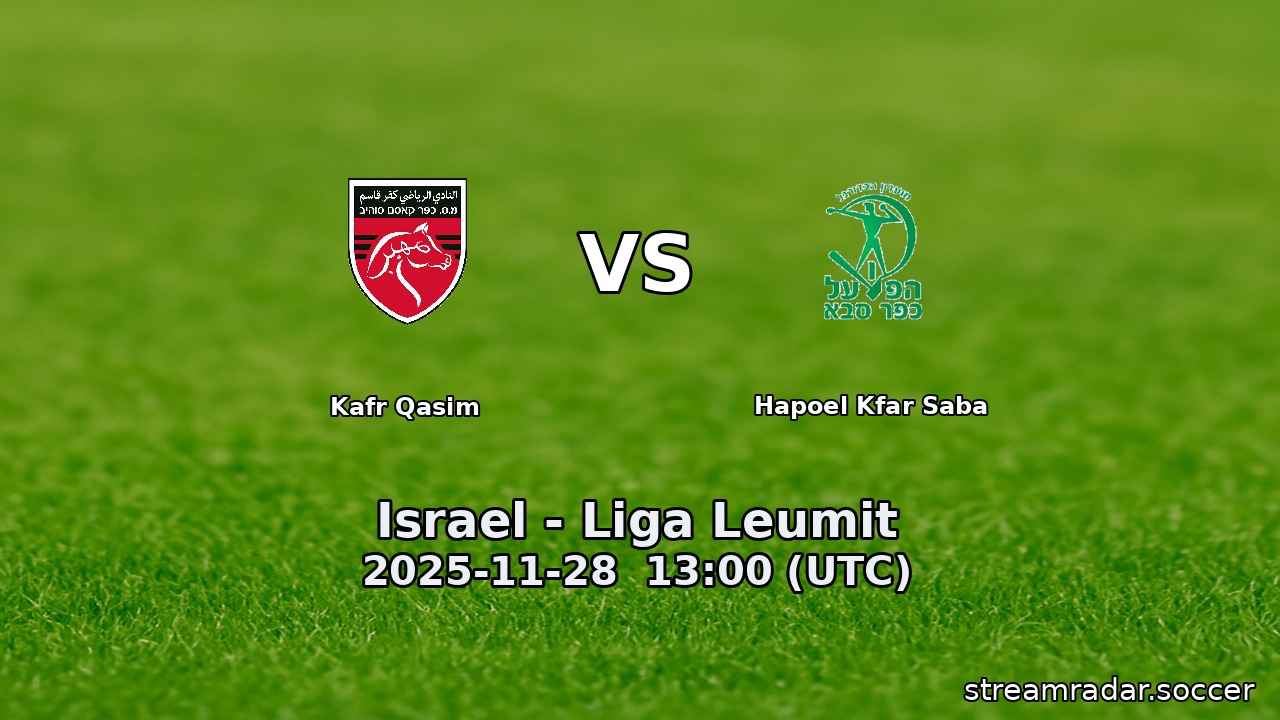 Kafr Qasim vs Hapoel Kfar Saba