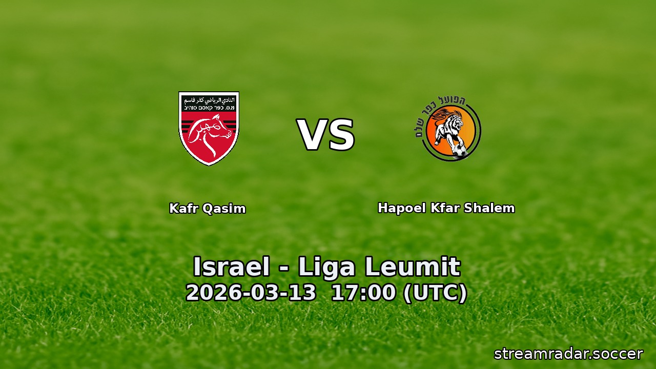 Kafr Qasim vs Hapoel Kfar Shalem