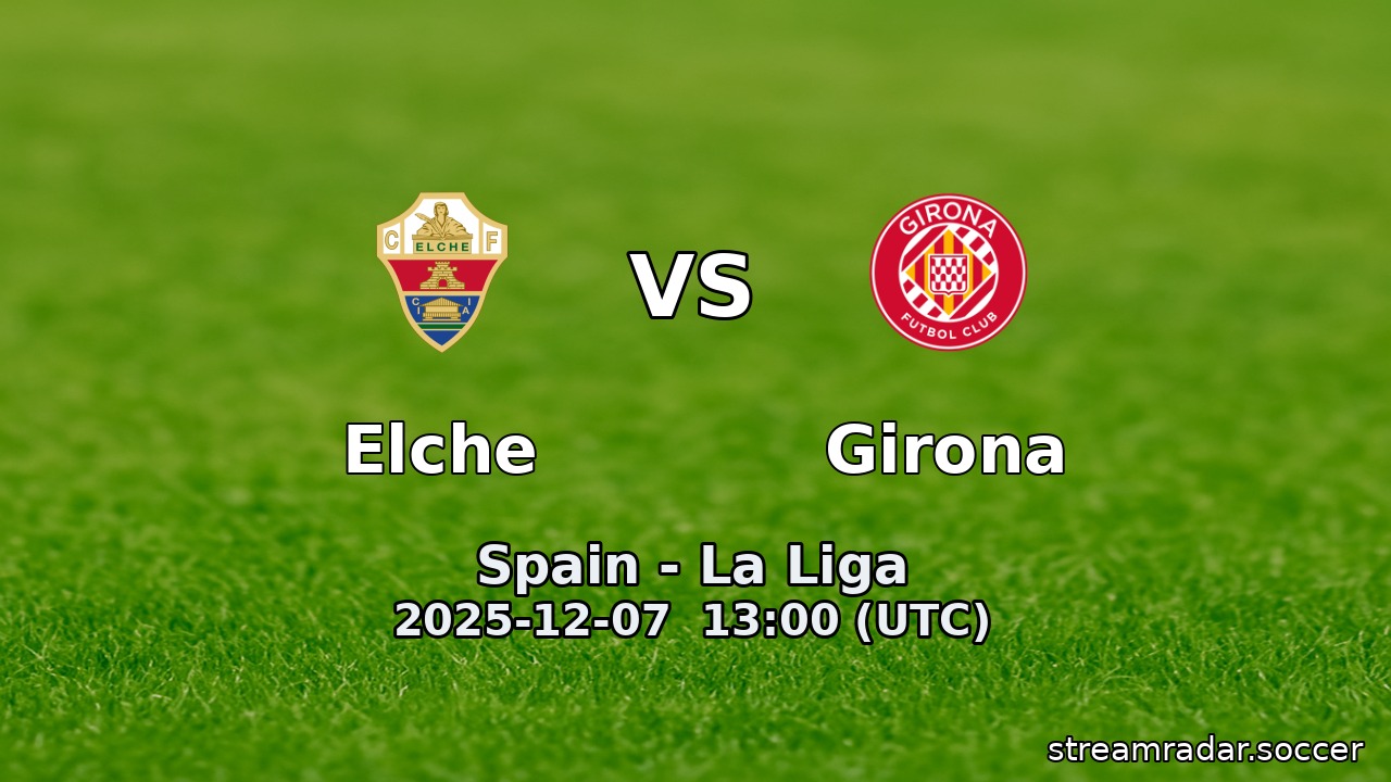 Elche vs Girona