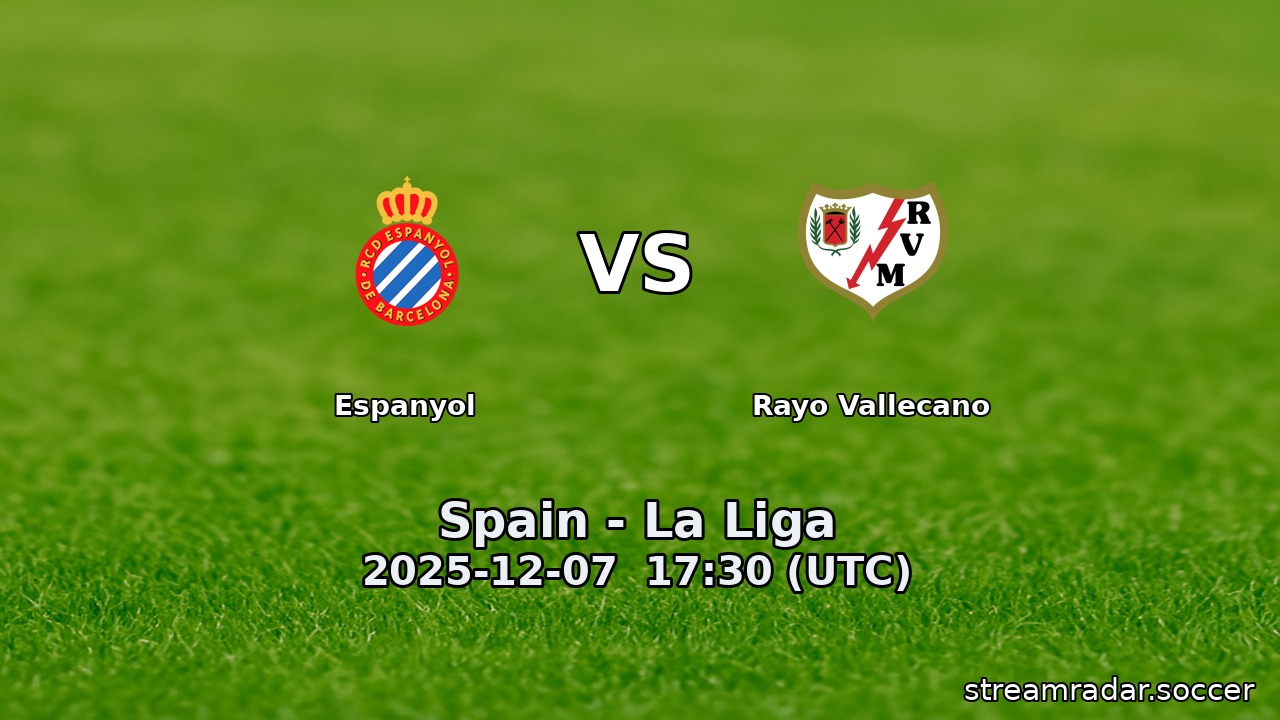 Espanyol vs Rayo Vallecano