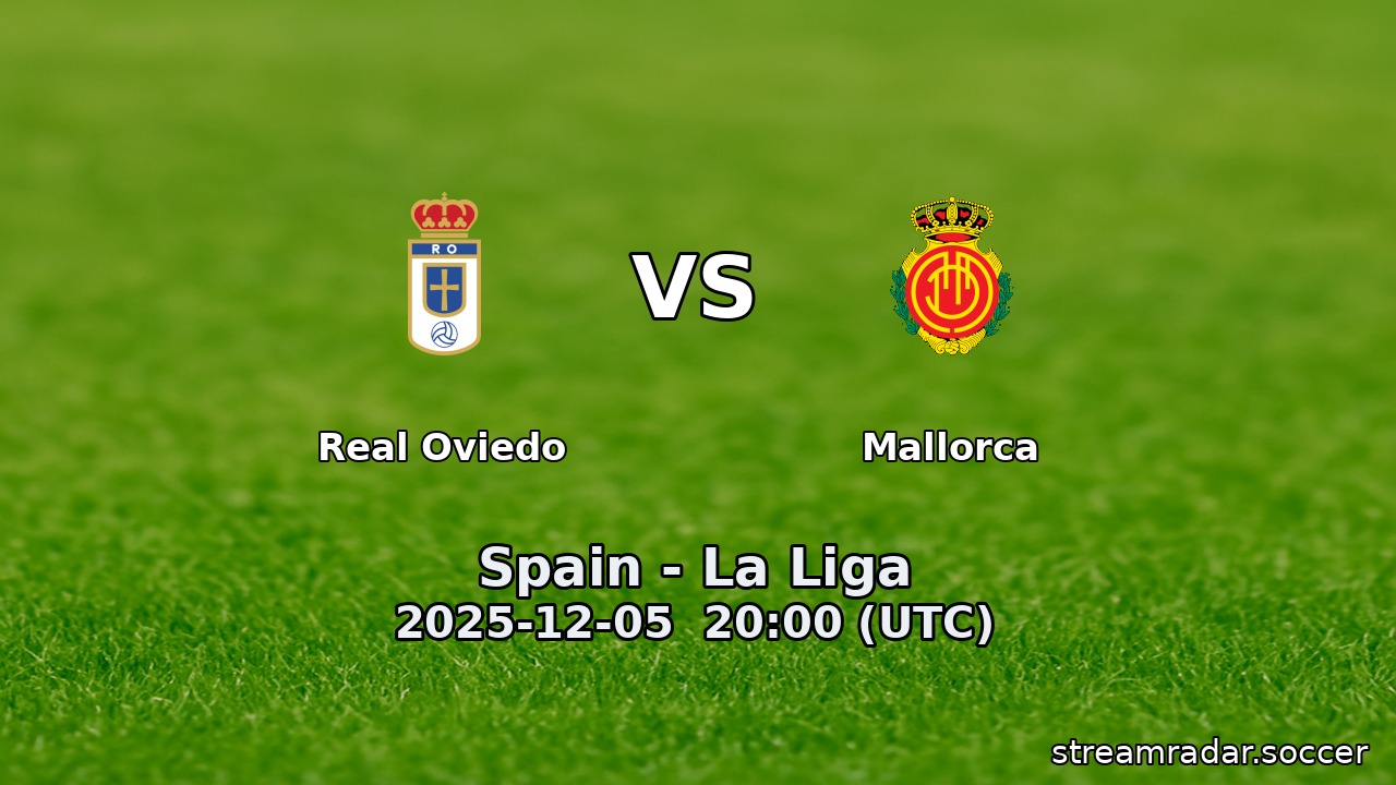 Real Oviedo vs Mallorca
