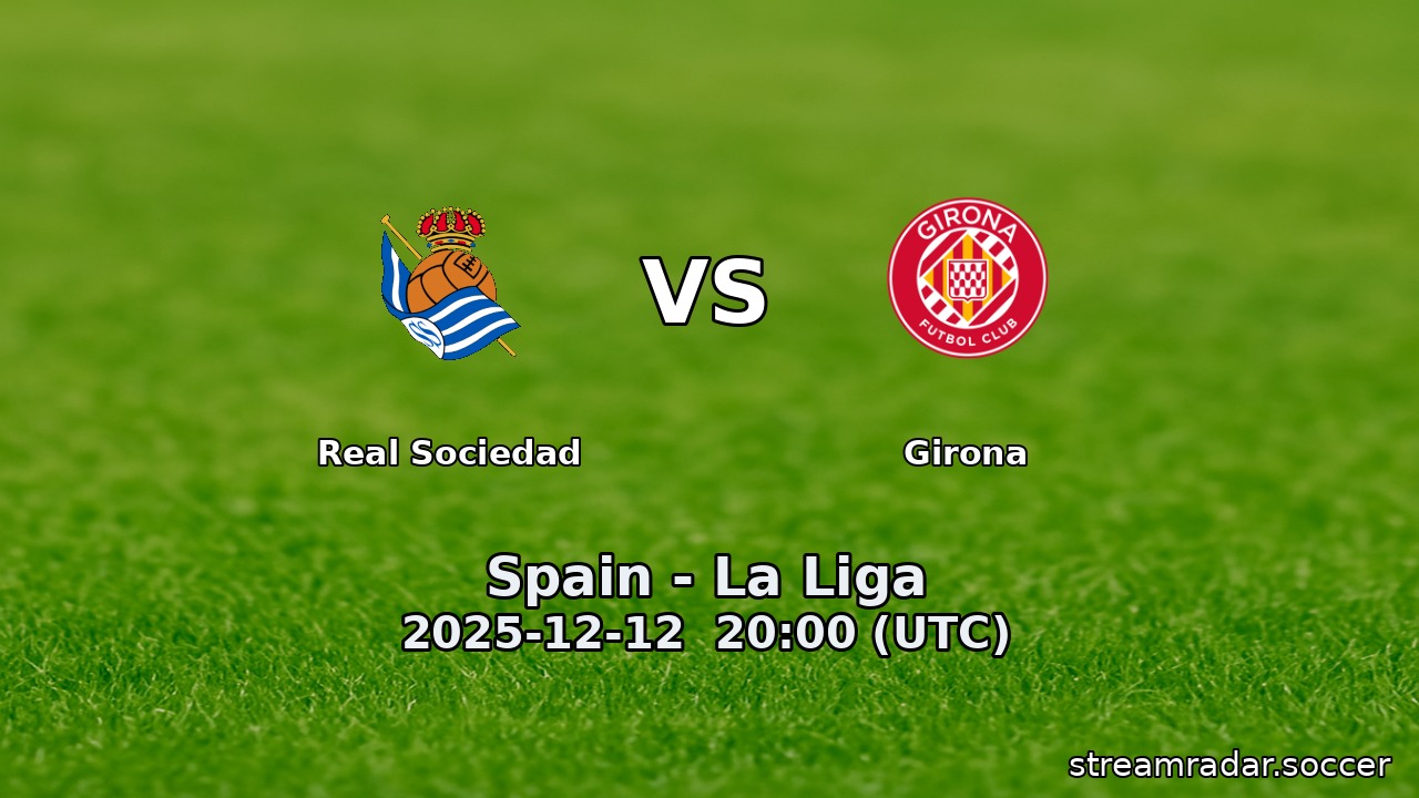 Real Sociedad vs Girona