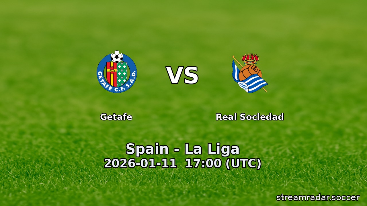 Getafe vs Real Sociedad